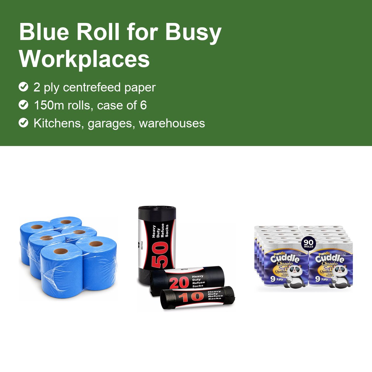 Blue Roll Guide: Centrefeed Rolls for Workshops, Kitchens and Warehouses - Pack Solution guide